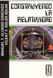 Construyendo la Relatividad